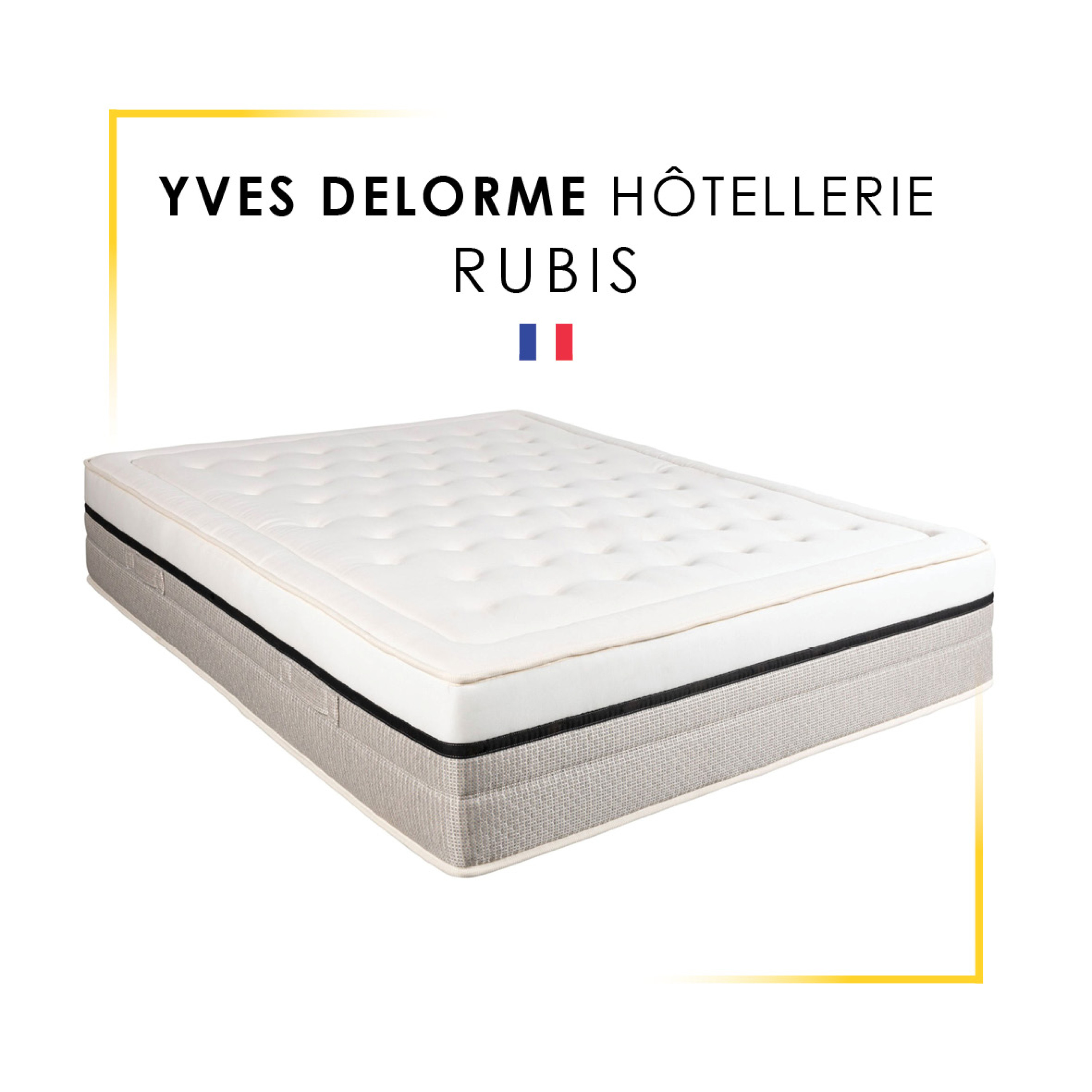 MATELAS HÔTELLERIE RUBIS - YVES DELORME HÔTELLERIE